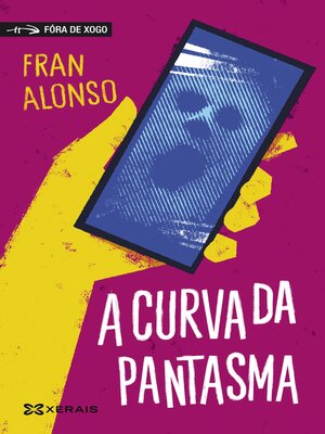 cover image of A curva da pantasma